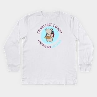 I'm not lost I'm just finding my Bearings Kids Long Sleeve T-Shirt